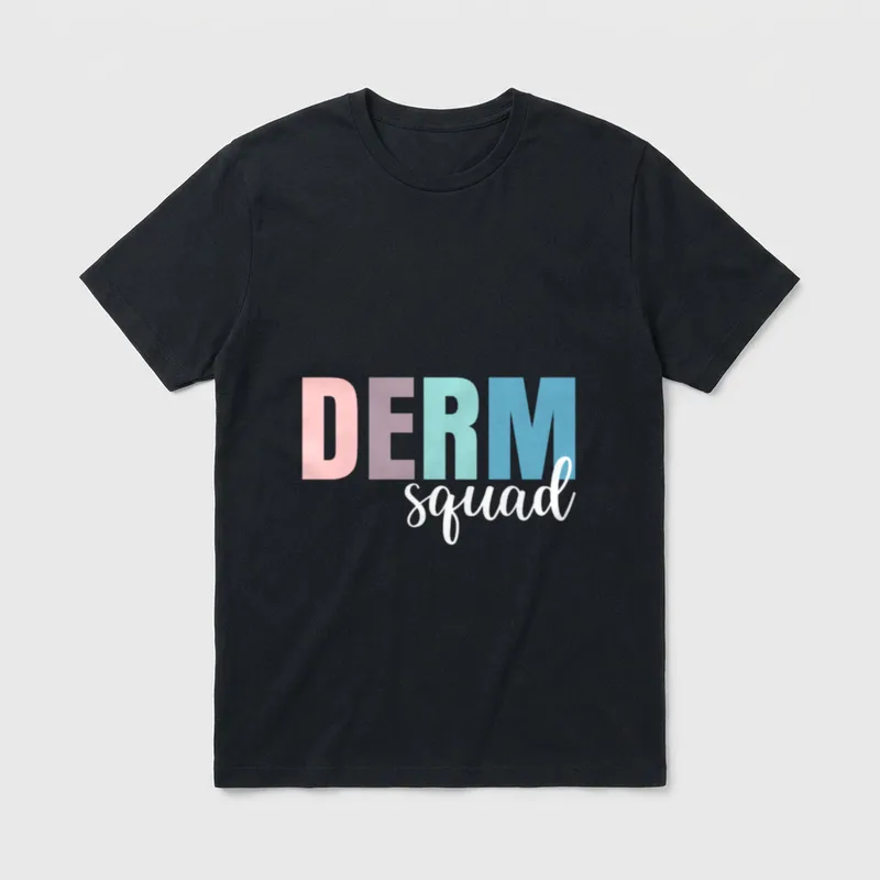 Derm Squad Dermatologist Dermatology Nurse T-Shirt – Classic T-Shirt in Black