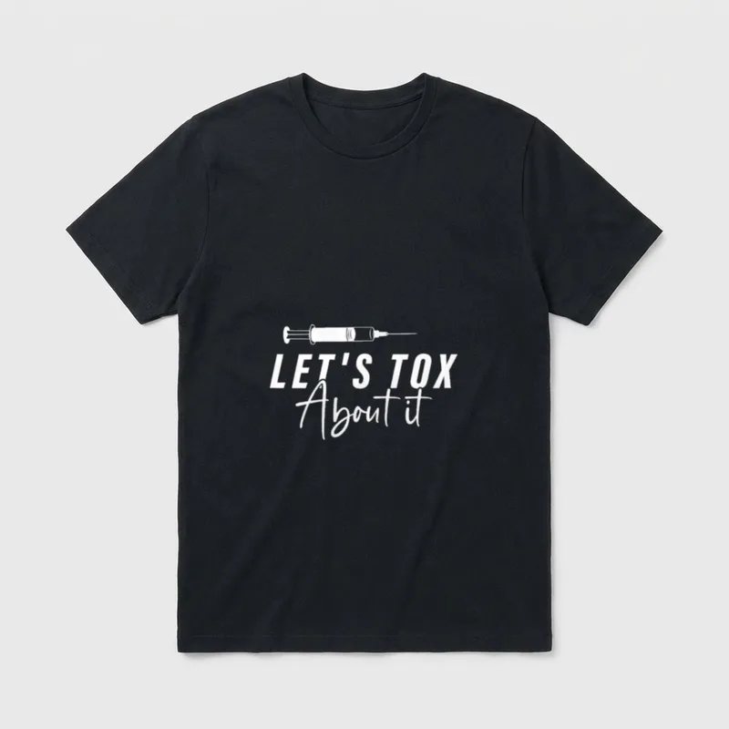 Lets Tox About It Derm PA T-Shirt – Horizontal syringe graphic with text LET'S TOX About it – Classic T-Shirt in Black