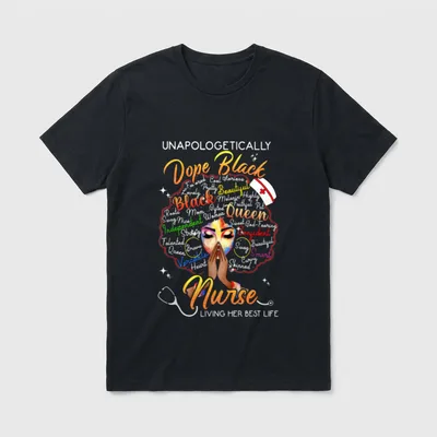 Unapologetic Dope Black Nurse Rn Practitioner T-Shirt – Classic T-Shirt in Black