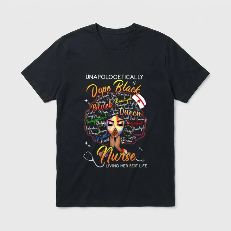 Unapologetic Dope Black Nurse Rn Practitioner T-Shirt – Classic T-Shirt in Black