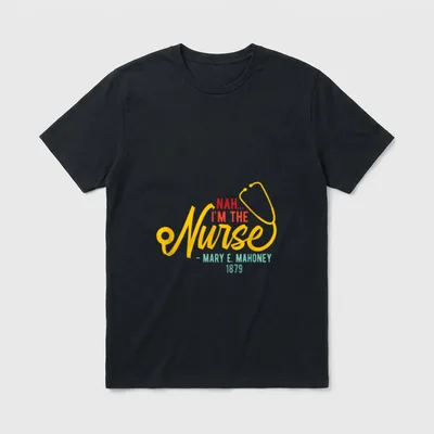 Nah I'm the Nurse T-Shirt – Yellow stethoscope script and colorful nurse tribute lettering – Classic T-Shirt in Black