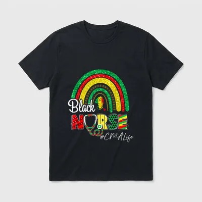 Juneteenth Black Nurse CMA Life Rainbow T-Shirt – Classic T-Shirt in Black