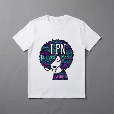 African American LPN Nurse Afro T-Shirt – Afro silhouette formed by LPN text and uplifting words – Classic T-Shirt in Black