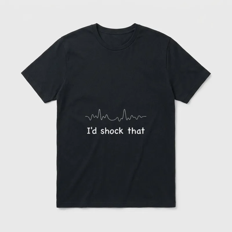 I Would Shock This Cardiology Nurse T-Shirt – Classic T-Shirt in Black