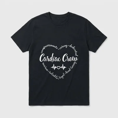 Cardiac Crew Nurse Cardiologist Secretary T-Shirt – Classic T-Shirt in Black