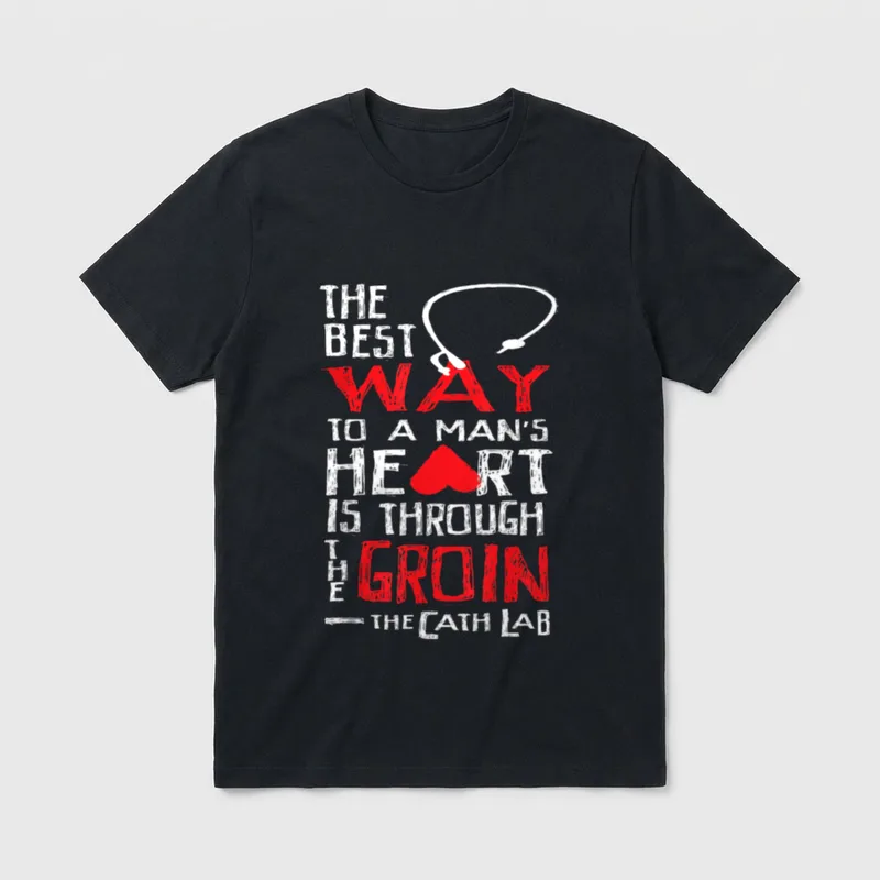 Nurse Cath Lab the Best Way T-Shirt – Classic T-Shirt in Black