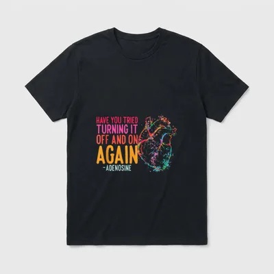 Again Adenosine Cardiac Nurse Turn T-Shirt – Classic T-Shirt in Black