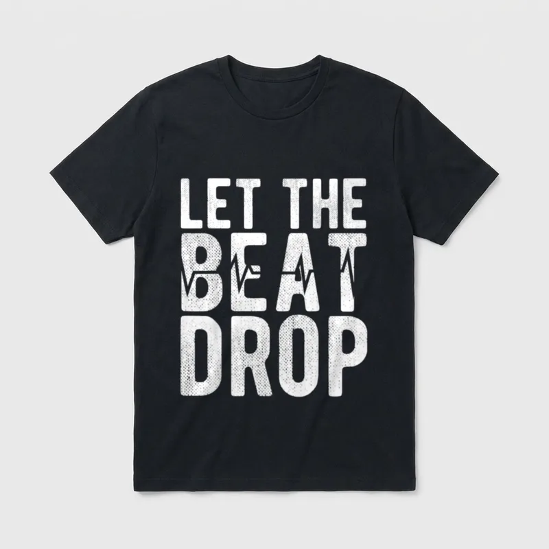 Cardiac Care Nurse T-Shirt – Distressed Let The Beat Drop text with an EKG pulse line – Classic T-Shirt in Black