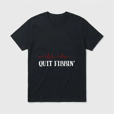 Quit Fibbin Funny Heart Cardiology Nurse T-Shirt – Classic T-Shirt in Black