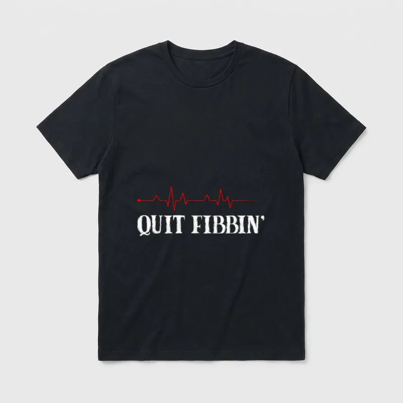 Quit Fibbin Funny Heart Cardiology Nurse T-Shirt – Classic T-Shirt in Black