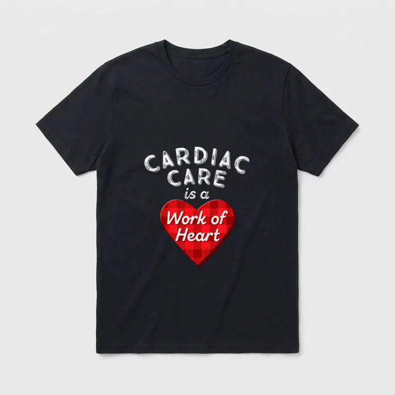 Cardiovascular Nursing Nurse Cardiac Care Work T-Shirt – Classic T-Shirt in Black
