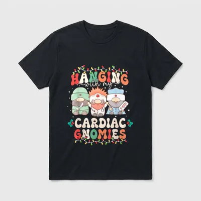 Hanging with My Cardiac Gnomies Nurse T-Shirt – Classic T-Shirt in Black