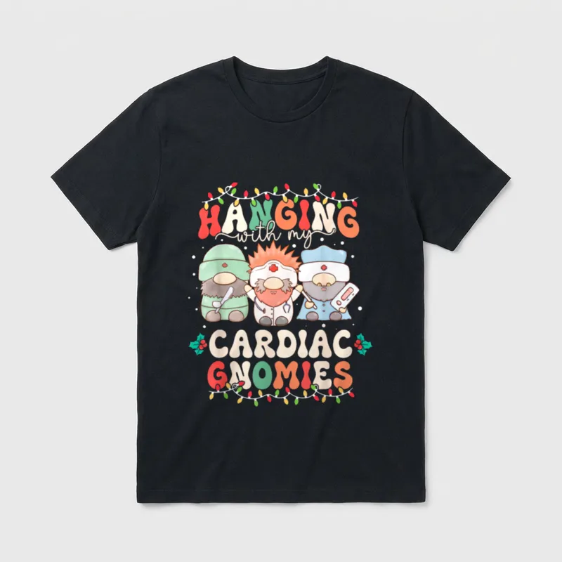 Hanging with My Cardiac Gnomies Nurse T-Shirt – Classic T-Shirt in Black