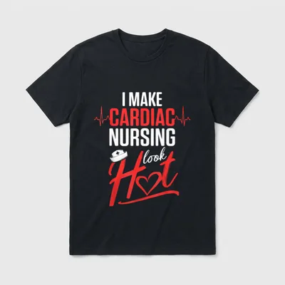 Cardiac Nurse Look Hot Cardiology CNS T-Shirt – Classic T-Shirt in Black