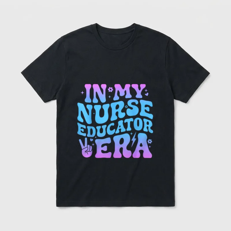 In My Nurse Educator Era T-Shirt – IN MY NURSE EDUCATOR ERA with retro flowers and peace sign – Classic T-Shirt in Black