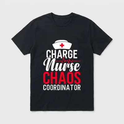 Funny RN Nurse Charge Chaos Designed T-Shirt – Classic T-Shirt in Black