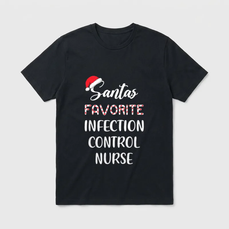 Santa's Favorite Infection Control Nurse Christmas T-Shirt – Classic T-Shirt in Black