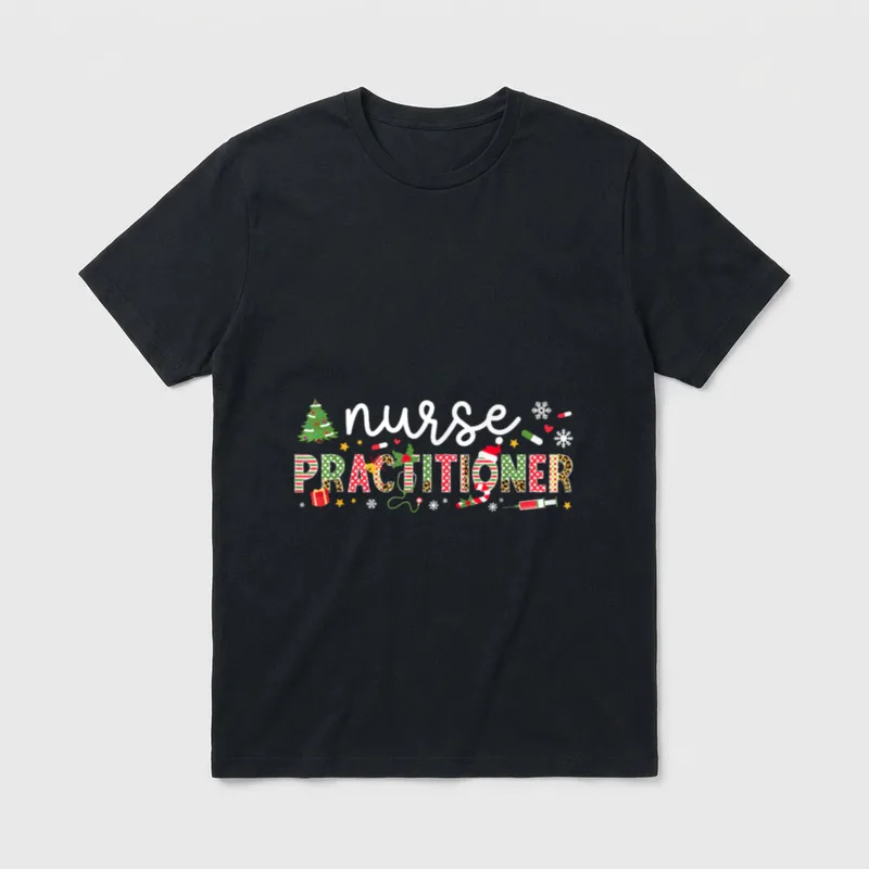 Nurse Practitioner Christmas Xmas Party T-Shirt – Classic T-Shirt in Black