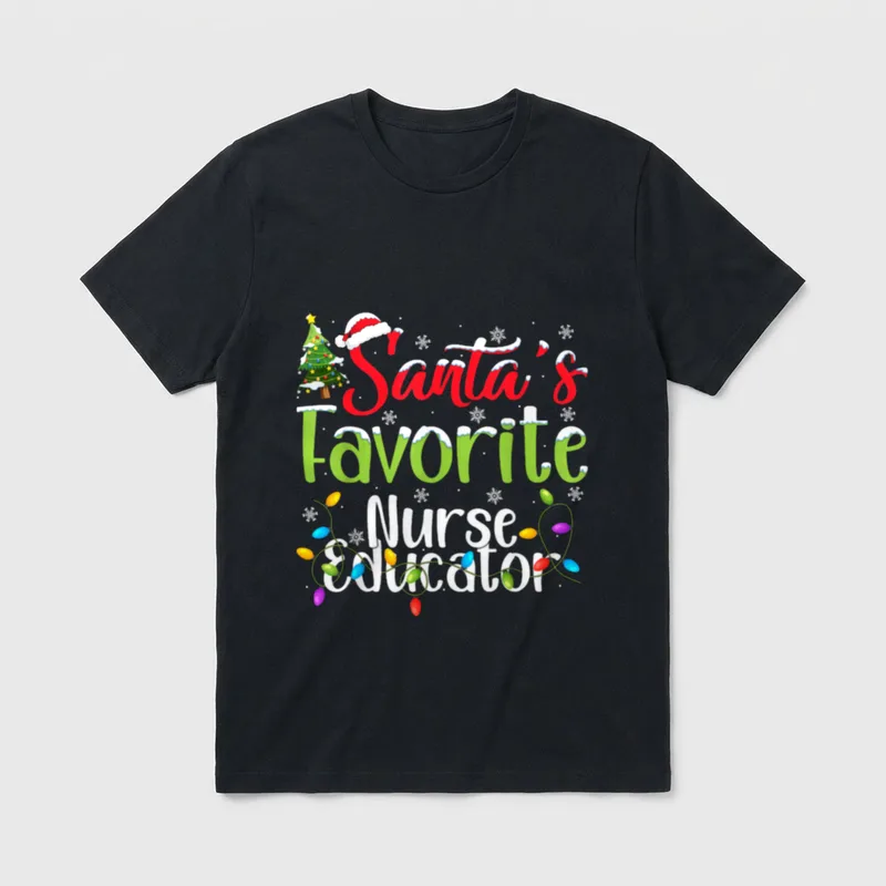 Santa Favorite Nurse Educator Christmas Lights T-Shirt – Classic T-Shirt in Black