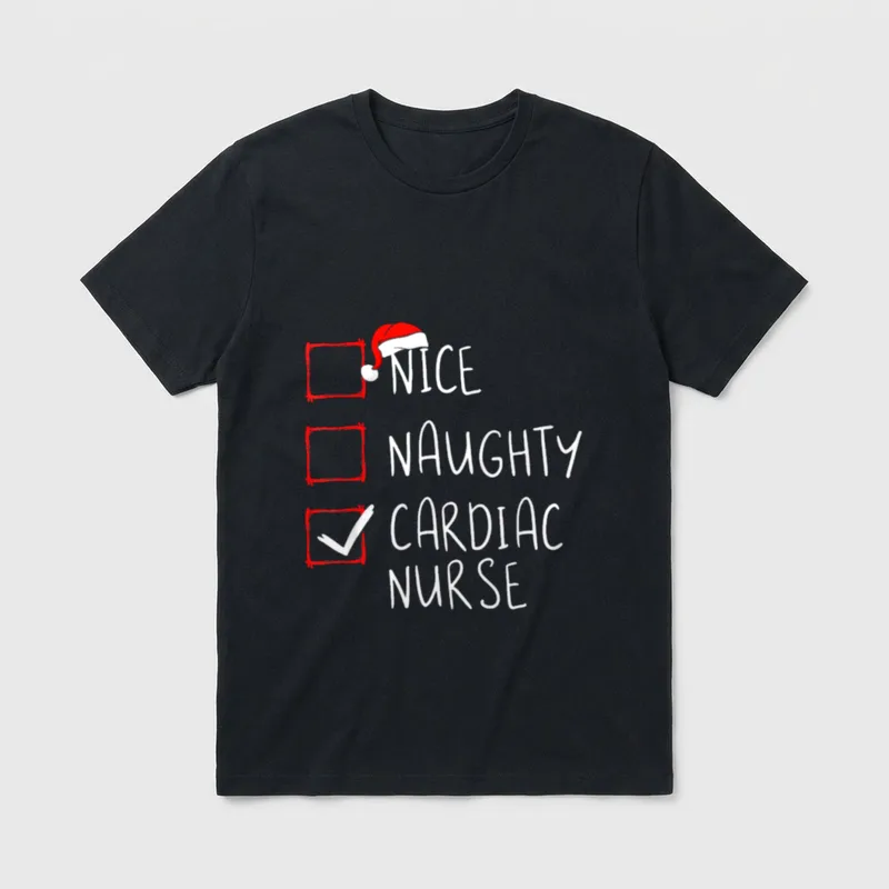 Nice Naughty Cardiac Nurse Christmas List T-Shirt – Classic T-Shirt in Black