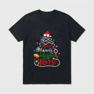 Santa's Favorite Infusion Nurse Christmas Nursing T-Shirt – Classic T-Shirt in Black