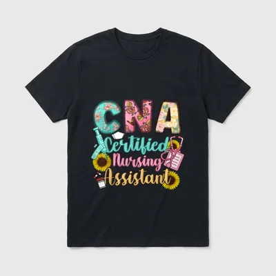 CNA Certified Nursing Assistant Healthcare T-Shirt – CNA Certified Nursing Assistant – Classic T-Shirt in Black