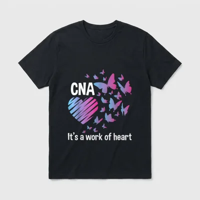 It's a Work of Heart Nursing T-Shirt – CNA and It’s a work of heart lettering – Classic T-Shirt in Black