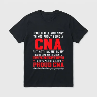 Certified Nursing Assistant Medical Worker CNA T-Shirt – Classic T-Shirt in Black