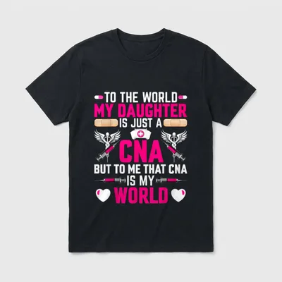 CNA Nurses Mom to the World T-Shirt – Classic T-Shirt in Black