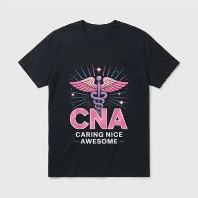 CNA Caring Nice Awesome Certified Nursing T-Shirt – Classic T-Shirt in Black