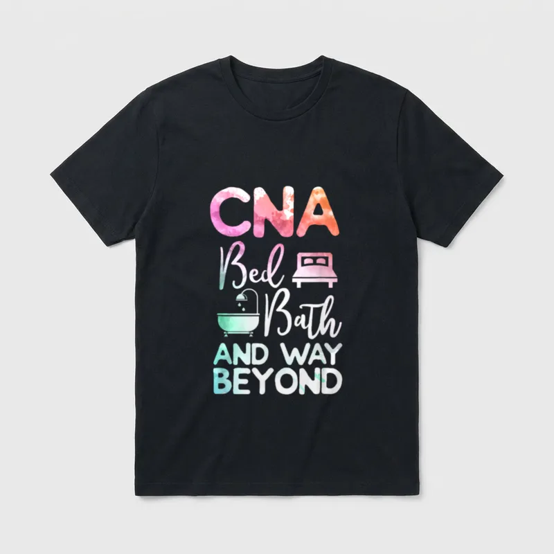Certified Nursing Assistant CNA Bed Bath T-Shirt – Classic T-Shirt in Black