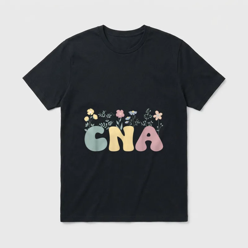 Groovy Certified Nursing Assistant Flowers CNA T-Shirt – Classic T-Shirt in Black