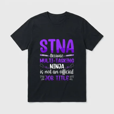 STNA State Tested Nursing Assistant T-Shirt – Classic T-Shirt in Black