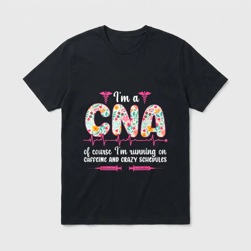 I'm a CNA Certified Nursing Show T-Shirt – Classic T-Shirt in Black