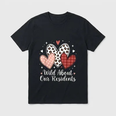 Wild About Our Residents Valentines CNA T-Shirt – Classic T-Shirt in Black
