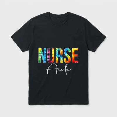 Nurse Aide Appreciation Day Tie Dye T-Shirt – Classic T-Shirt in Black