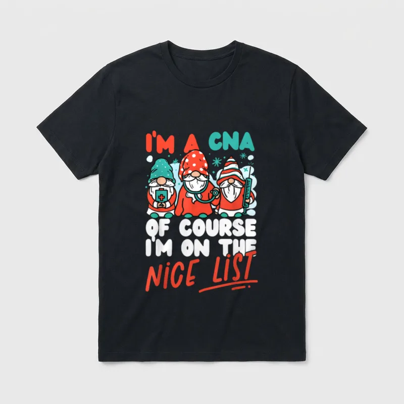 CNA Nurse Certified Nursing Assistant I'm T-Shirt – Classic T-Shirt in Black