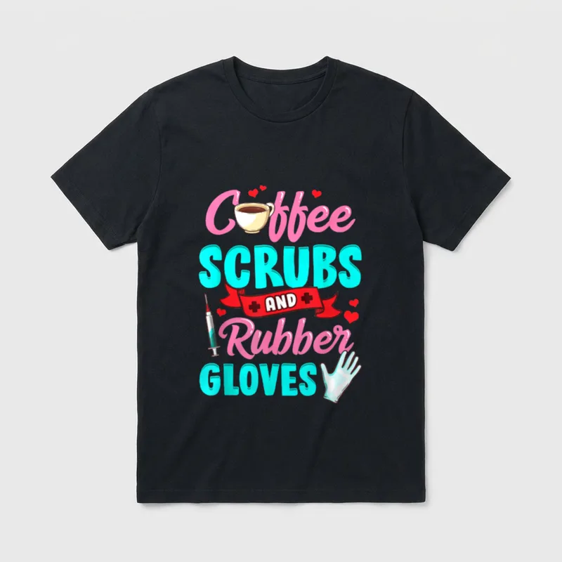 Coffee Scrubs and Rubber Gloves Practitioner T-Shirt – Coffee Scrubs and Rubber Gloves – Classic T-Shirt in Black