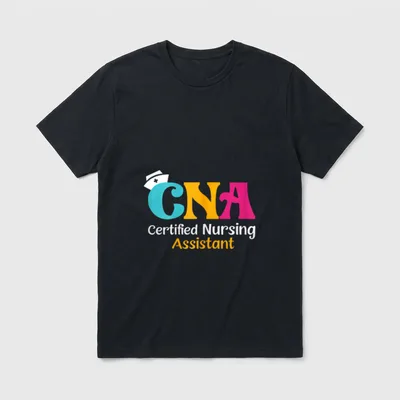 CNA Certified Nursing Assistant Made T-Shirt – Classic T-Shirt in Black