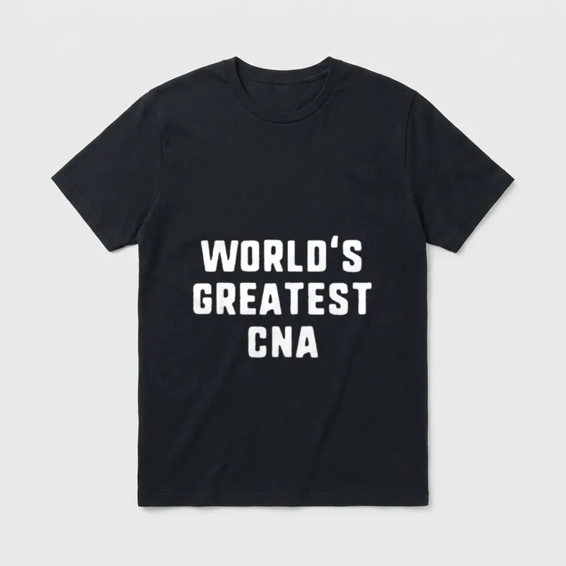 World's Greatest CNA Certified Nursing Assistant T-Shirt – Classic T-Shirt in Black