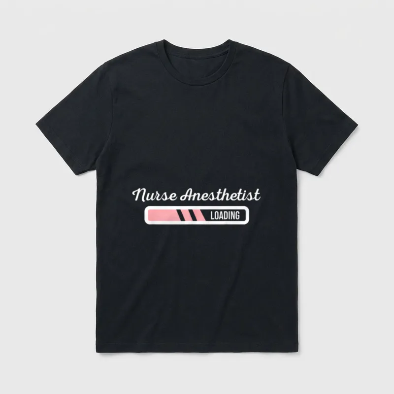 Nurse Anesthetist Loading T-Shirt – Nurse Anesthetist in cursive script above a pink loading bar – Classic T-Shirt in Black