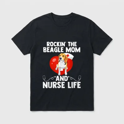 Rockin the Beagle Mom and Nurse T-Shirt – ROCKIN' THE BEAGLE MOM AND NURSE LIFE – Classic T-Shirt in Black