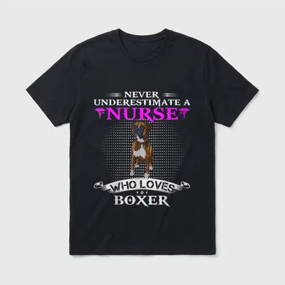Never Underestimate a Nurse Who Boxer T-Shirt – NEVER UNDERESTIMATE A NURSE WHO LOVES BOXER – Classic T-Shirt in Black