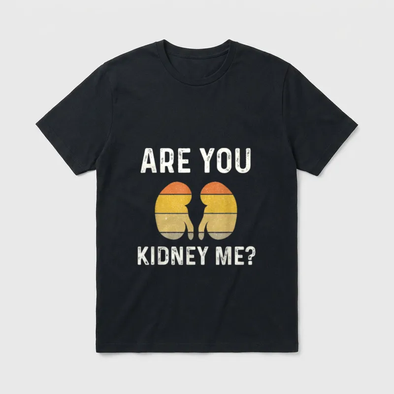 Kidney Joke Nephrology Nurse Dialysis Technician T-Shirt – Classic T-Shirt in Black