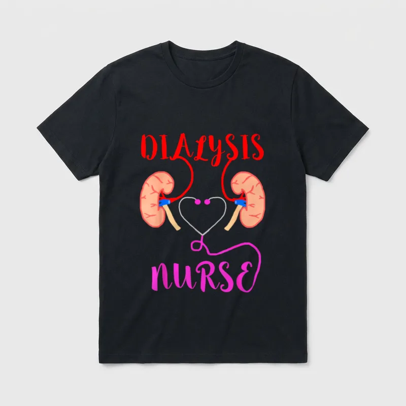 Dialysis Nurse Kidney Organ Failure Nephrology T-Shirt – Classic T-Shirt in Black