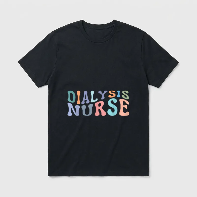 Dialysis Nurse Nephrology Nursing Registered RN T-Shirt – Classic T-Shirt in Black