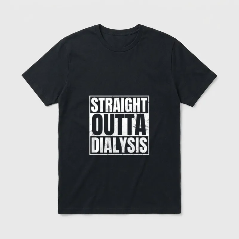 Dialysis Nurse Straight Outta T-Shirt – STRAIGHT OUTTA DIALYSIS in distressed white boxed letters – Classic T-Shirt in Black
