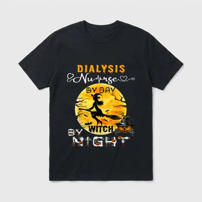 Dialysis Nurse by Day Witch Night T-Shirt – Classic T-Shirt in Black
