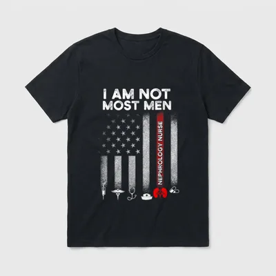 Nephrology Nurse USA Flag Dialysis RN T-Shirt – I Am Not Most Men with flag graphic and kidneys – Classic T-Shirt in Black
