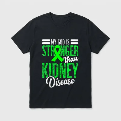 Kidney Disease for a Dialysis God T-Shirt – Classic T-Shirt in Black